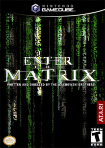 ENTER THE MATRIX