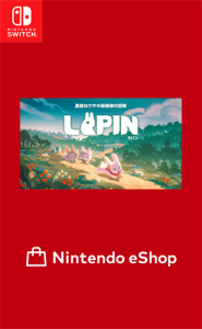 LAPIN 勇敢なウサギ探検隊の冒険