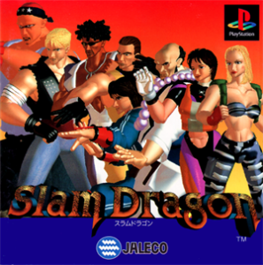 SLAM DRAGON