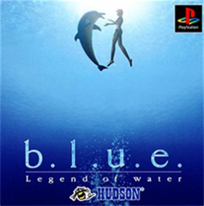 b.l.u.e. Legend of water